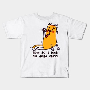 How do I look on yoga class funny yoga and cat drawing Kids T-Shirt